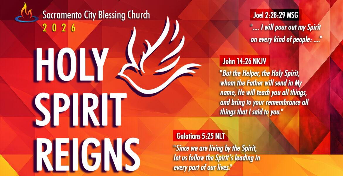 2026 Church Theme - Holy Spirit Reigns